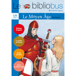 Le Bibliobus N° 18 CM - Le Moyen Age - Livre de l'élève - Ed.2006