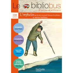 Le Bibliobus N° 24 CM - Contes d'ailleurs - Livre de l'élève - Ed.2007