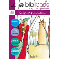 Le Bibliobus N° 22 CM - Raiponce - Livre de l'élève - Ed.2007