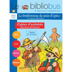 Le Bibliobus N° 20 CP/CE1 - Le Bonhomme de pain d'épice - Cahier d'activités - Ed.2007