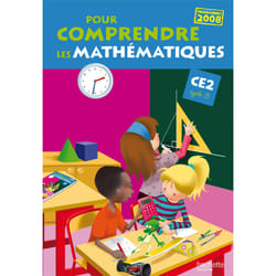 Pour comprendre les mathématiques : CE2, cycle 3 - manuel élève (édition 2010)