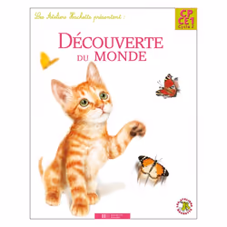ISBN Les Ateliers Hachette Découverte du monde CP/CE1 - Livre de l'élève - Ed.2008, Éducatif, Français, 160 pages