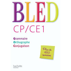 Bled CP/CE1 - Livre élève - Ed.2009