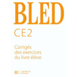 Bled CE2 - Corrigés - Ed.2008