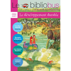 Le Bibliobus N° 29 CE2 - Le développement durable - Livre élève - Ed.2009