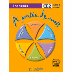 ISBN A portée de mots - Français CE2 - Livre de l'élève - Ed.2009, Éducatif, Français, 208 pages