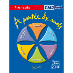 A portée de mots - Français CM2 - Livre de l'élève - Ed.2009