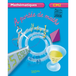 ISBN A portée de maths CM2 - Livre de l'élève - Ed.2009, Éducatif, Français, 176 pages