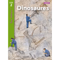 ISBN Dinosaures Niveau 2 - Tous lecteurs ! - Ed.2010, Éducatif, Français, 32 pages