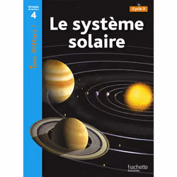 ISBN Le système solaire Niveau 4 - Tous lecteurs ! - Ed.2010, Éducatif, Français, 32 pages