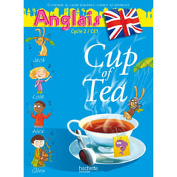 Cup of Tea Anglais CE1 - Livre de l'élève - Ed.2010