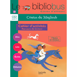 ISBN Le Bibliobus N° 30 CE2 - Contes du Maghreb - Cahier élève - Ed.2010, Éducatif, Français, 64 pages