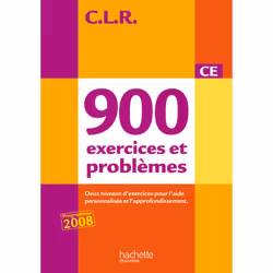 ISBN CLR 900 exercices et problèmes CE - Livre de l'élève - Ed.2010, Éducatif, Français, 192 pages