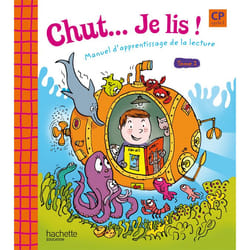 Chut... Je lis ! - Méthode de lecture CP - Livre élève Tome 1 - Ed.2009