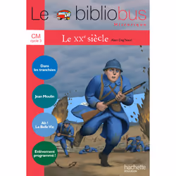 ISBN Le Bibliobus N° 33 CM - Le XXe siècle - Livre de l'élève - Ed.2011, Éducatif, Français, 128 pages