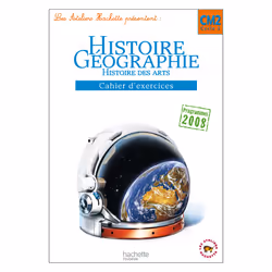 ISBN Les Ateliers Hachette Histoire-Géographie CM2 - Cahier d'exercices - Ed.2011, Éducatif, Français, 96 pages