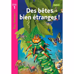 ISBN Des bêtes bien étranges Niveau 1 - Tous lecteurs ! - Livre élève - Ed. 2012, Éducatif, Français, 24 pages