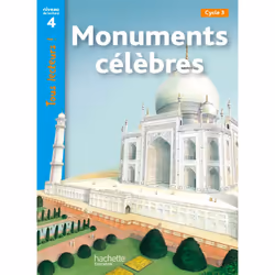 ISBN Monuments célèbres Niveau 4 - Tous lecteurs ! - Livre élève - Ed. 2012, Éducatif, Français, 32 pages