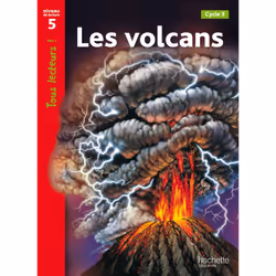 ISBN Volcans Niveau 5 - Tous lecteurs ! - Livre élève - Ed. 2012, Éducatif, Français, 32 pages