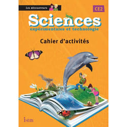 Sciences CE2 Les Découvreurs - Cahier élève