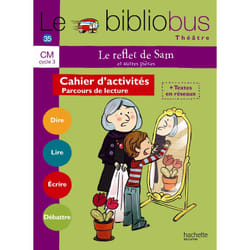Le Bibliobus N° 35 CM - Le Reflet de Sam - Livre de l'élève - Ed. 2012 (Broché)