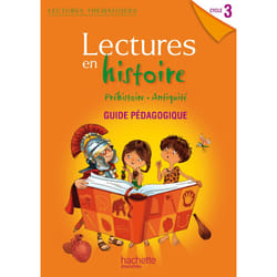 Lectures thématiques - Histoire Cycle 3 - Guide pédagogique