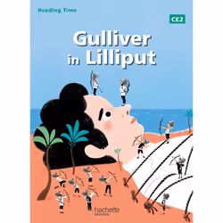 ISBN Reading Time Gulliver in Lilliput CE2 - Livre élève - Edition 2013, Éducatif, Français, 24 pages