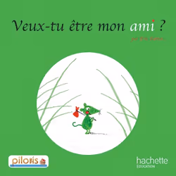 ISBN Lecture CP - Collection Pilotis - Album 3 Veux-tu être mon ami ? - Edition 2013, Éducatif, Français, 32 pages