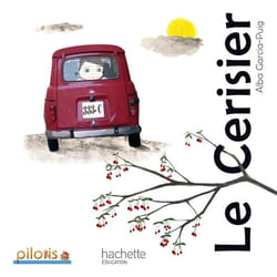 Lecture CP - Collection Pilotis - Album 5 Le Cerisier