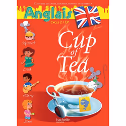 ISBN Cup of Tea CP Cycle 2 - Livre élève - Ed. 2013, Éducatif, Français, 64 pages