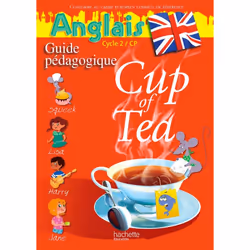ISBN Cup of Tea Anglais CP - Guide pédagogique - Edition 2013, Éducatif, Français, 96 pages
