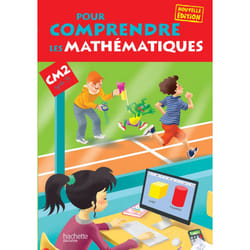 Pour comprendre les mathématiques CM2 - Livre élève - Ed. 2013 (Cartonné)