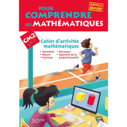 Pour comprendre les mathématiques CM2 - Cahier d'activités - Ed. 2013 (Broché)