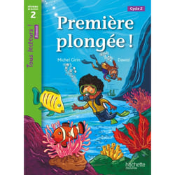 Tous lecteurs ! : première plongée ! - niveau 2 - cycle 2 - livre de l'élève