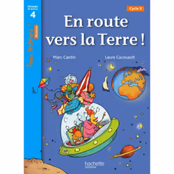 ISBN En route vers la Terre ! Niveau 4 - Tous lecteurs ! Roman - Livre élève - Ed. 2013, Éducatif, Français, 32 pages