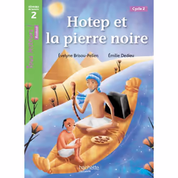 ISBN Hotep et la pierre noire Niveau 2 - Tous lecteurs ! Romans - Livre élève - Ed. 2014, Éducatif, Français, 24 pages