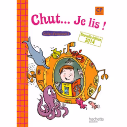 ISBN Chut... Je lis ! - Méthode de lecture CP - Cahier 1 élève - Ed. 2014, Éducatif, Français, 96 pages