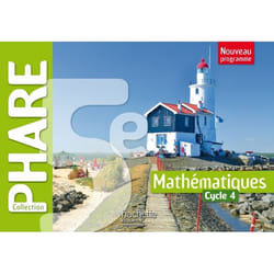 Phare mathématiques cycle 4 / 5e - Livre élève - éd. 2016 (Broché)