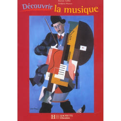 Découvrir la musique, avec CD audio