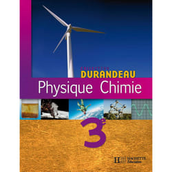 Physique Chimie 3e - Livre élève