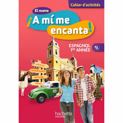 ISBN El nuevo ¡A mi me encanta! Espagnol 1re année (2012), Éducatif, Français, 64 pages