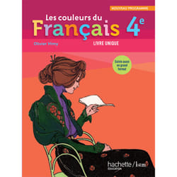 Les couleurs du Français 4e - Livre élève format compact - Edition 2011 (Cartonné)