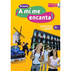 ISBN El nuevo A mi me encanta 2e année - Espagnol - Livre de l'élève - édition 2013, Éducatif, Français, 176 pages