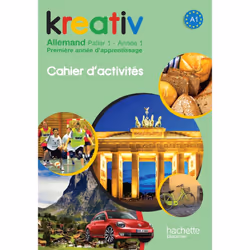 ISBN Kreativ Année 1 Palier 1 - Allemand - Cahier d'activités - Edition 2013, Éducatif, Français, 96 pages
