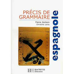 Précis de grammaire espagnole - Edition 2000 (Broché)