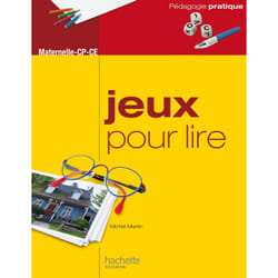 Jeux pour lire - Maternelle CP-CE