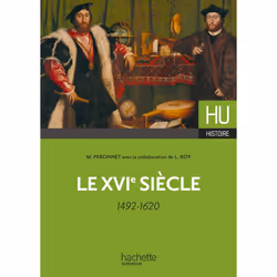 ISBN Le XVIe siècle - 1492-1620, Éducatif, Français, 336 pages