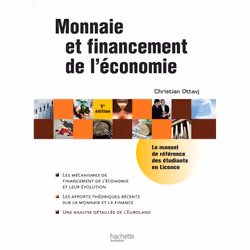 ISBN Monnaie et financement de l'économie, Éducatif, Français, 304 pages