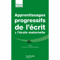 ISBN Apprentissages progressifs de l'écrit à la maternelle, Éducatif, Français, 288 pages