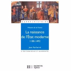 ISBN La naissance de l'Etat moderne 1180-1492, Éducatif, Français, 256 pages